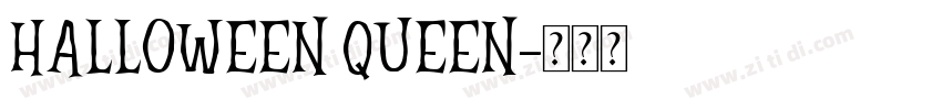 HALLOWEEN QUEEN字体转换